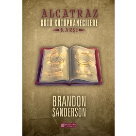 Alcatraz Kötü Kütüphanecilere Karşı - Brandon Sanderson