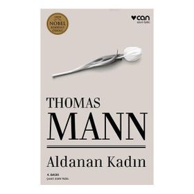 Aldanan Kadın - Thomas Mann