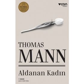 Aldanan Kadın - Thomas Mann