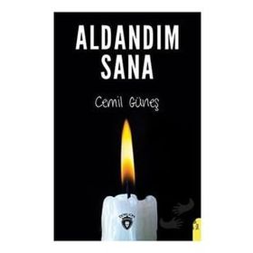 Aldandım Sana - Cemil Güneş
