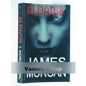 ALDANIŞ - JAMES MORGAN