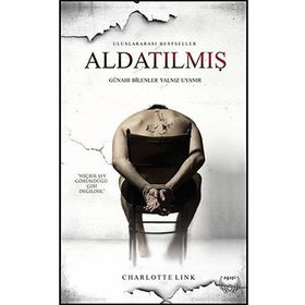 Aldatılmış - Charlotte Link