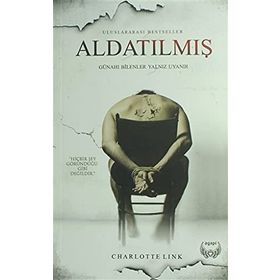 Aldatılmış - Charlotte Link