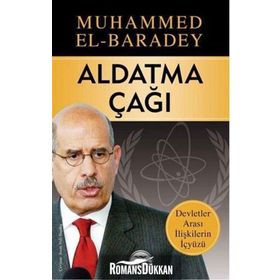 Aldatma Çağı - Muhammed El-Baradey