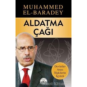 Aldatma Çağı - Muhammed El-Baradey
