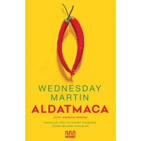 Aldatmaca - Wednesday Martin