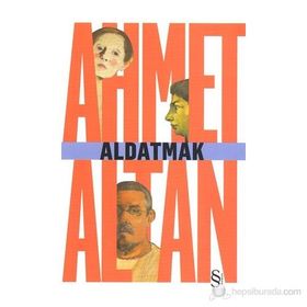 ALDATMAK - AHMET ALTAN