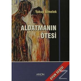 ALDATMANIN ÖTESI - YAKUP ALMELEK