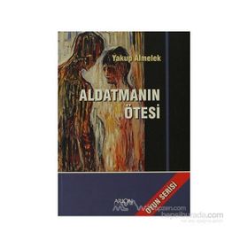 ALDATMANIN ÖTESI - YAKUP ALMELEK