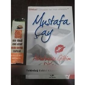 ALDATMAYA GITTIM, DÖNÜCEM - MUSTAFA ÇAY