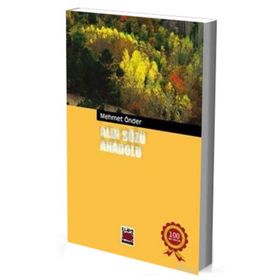 Aldı Sözü Anadolu - Mehmet Önder