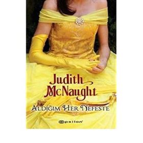 ALDIĞIM HER NEFES - JUDITH MCNAUGHT