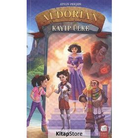 Aldorian Kayıp Ülke - aysun eryilmaz peksen