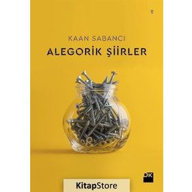 Alegorik Şiirler - Kaan Sabancı