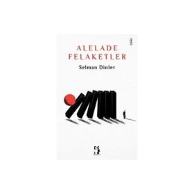 Alelade Felaketler Selman Dinler