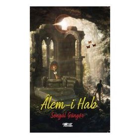 Alem-i Hab - Songül Güngör - Gülnar Yayınları