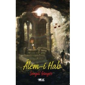 Alem-i Hab - Songül Güngör - Gülnar Yayınları