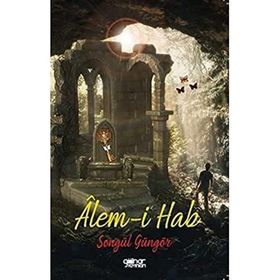Alem-i Hab - Songül Güngör - Gülnar Yayınları