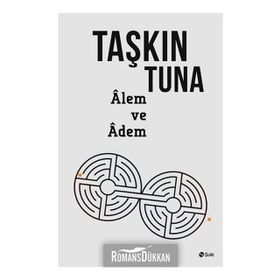Alem Ve Adem - Taşkın Tuna