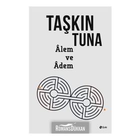 Alem Ve Adem - Taşkın Tuna