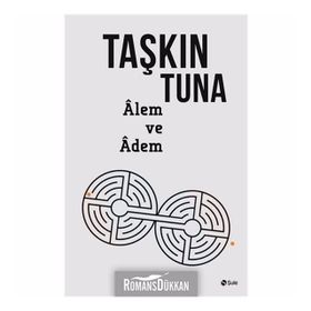 Alem Ve Adem - Taşkın Tuna