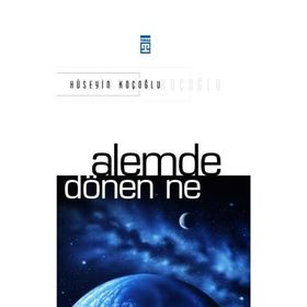 ALEMDE DÖNEN NE - HÜSEYİN KOÇOĞLU