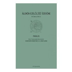 Alemin Ezeliliği Üzerine - Proklos