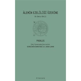 Alemin Ezeliliği Üzerine - Proklos