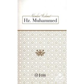 Alemlere Rahmet Hz. Muhammed - Muhammed Ali Kutub