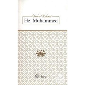Alemlere Rahmet Hz. Muhammed - Muhammed Ali Kutub