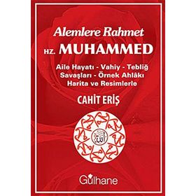 Alemlere Rahmet Hz. Muhammed - Muhammed Ali Kutub