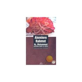 ALEMLERE RAHMET HZ.MUHAMMED (S.A.V) - MEHMET EMIN YILDIRIM