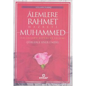 ALEMLERE RAHMET HZ.MUHAMMED (S.A.V) - MEHMET EMIN YILDIRIM