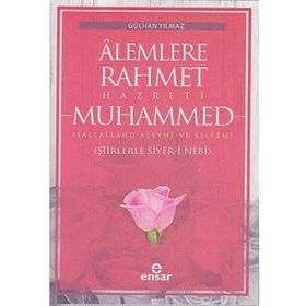ALEMLERE RAHMET HZ.MUHAMMED (S.A.V) - MEHMET EMIN YILDIRIM