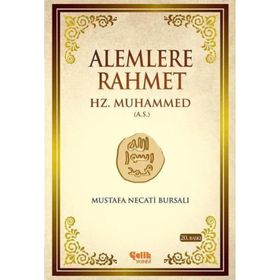 ALEMLERE RAHMET HZ. MUHAMMED (S.A.V.) - MUHAMMED KUTUB