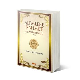 ALEMLERE RAHMET HZ. MUHAMMED (S.A.V.) - MUHAMMED KUTUB