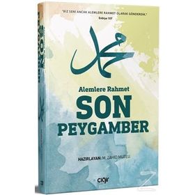 Alemlere Rahmet Son Peygamber - M.Zahit Mutlu