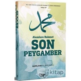 Alemlere Rahmet Son Peygamber - M.Zahit Mutlu