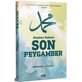 Alemlere Rahmet Son Peygamber - M.Zahit Mutlu
