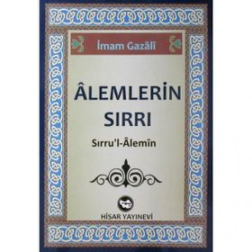 ALEMLERIN SIRRI - İMAM-I GAZALI