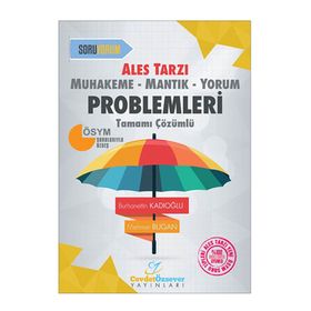 Ales Tarzı Muhakeme-Mantık-Yorum Problemleri Tamamı Çözümlü - Burhanettin Kadıoğlu Mehmet Bugan
