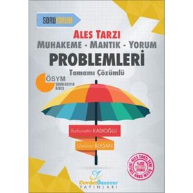 Ales Tarzı Muhakeme-Mantık-Yorum Problemleri Tamamı Çözümlü - Burhanettin Kadıoğlu Mehmet Bugan