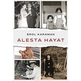 Alesta Hayat - Erol Karaman