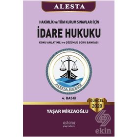 Alesta İdare Hukuku Soru Bankası - Astana Yayınları