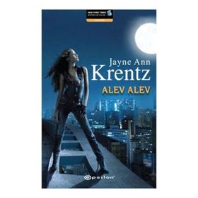 ALEV ALEV - JAYNE ANN KRENTZ
