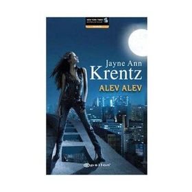 ALEV ALEV - JAYNE ANN KRENTZ