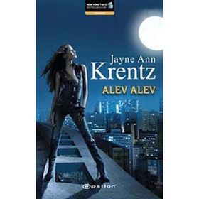 ALEV ALEV - JAYNE ANN KRENTZ