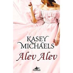 ALEV ALEV - KASEY MICHAELS