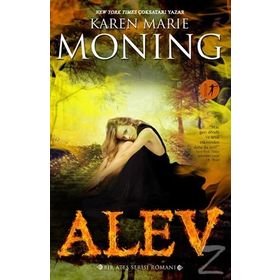 Alev - Karen Marie Moning