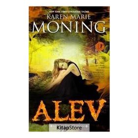 Alev - Karen Marie Moning